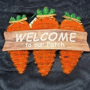 NWT-“Welcome to Our Patch” Sign